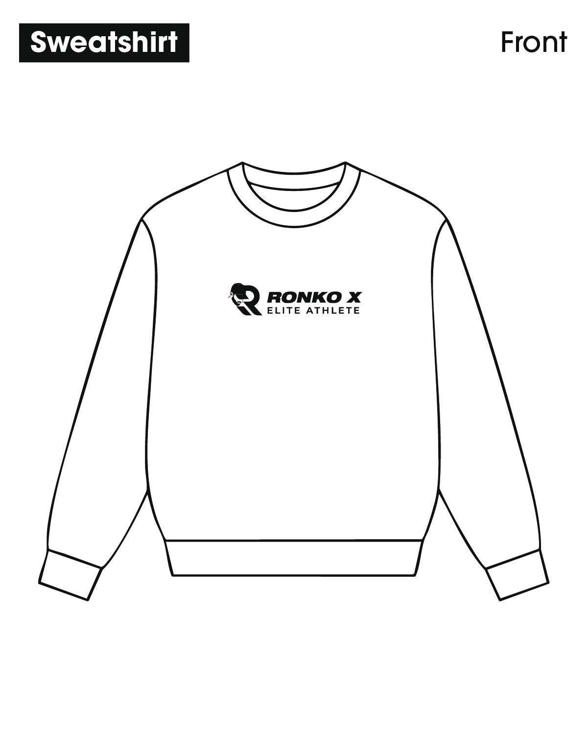 Sweatshirt – Basic Edition | RonkoX No1 Edition